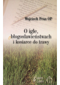 O igle błogosławieństwach i kosiarce do trawy