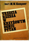 Trzecia Rzesza w krzyżowym ogniu pytań