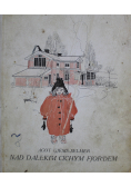 Nad dalekim cichym Fjordem 1911 r