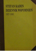 Kaden Dziennik Wspomnień 1927 - 1945
