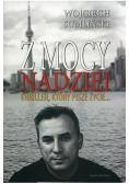 Z mocy nadziei plus autograf