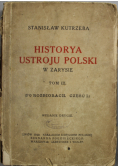 Historya ustroju Polski w zarysie Tom III 1920 r.