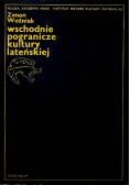 Wschodnie pogranicze kultury lateńskiej