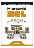 Mistrzowski SQL. 61 technik pisania wydajnego...
