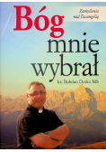 Bóg Ciebie wybrał