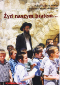 Żyd naszym bratem