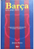 Barca życie pasja ludzie