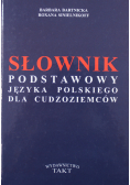 Słownik podstawowy języka polskiego dla cudzoziemców.