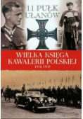 Wielka Księga Kawalerii Polskiej 1918 -1939 r.