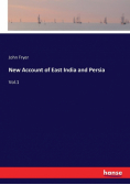 New Account of East India and Persia