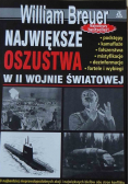 Największe oszustwa w II wojnie światowej