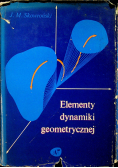 Elementy dynamiki geometrycznej