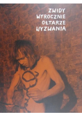 Zwidy wyrocznie ołtarze wyzwania