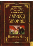 Legenda zabójcy smoków Dodatek do Smoczej Straży