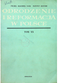 Odrodzenie i Reformacja w Polsce  Tom XX