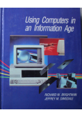 Using Computers in an Information Age