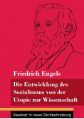 Die Entwicklung des Sozialismus von der Utopie zur Wissenschaft