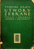 Utwory zebrane Poezje i dramat Homer i orchidea
