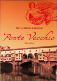 Ponte Vecchio Stary most
