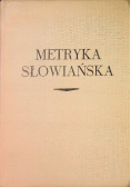 Metryka Słowiańska