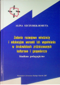 Zadania rozwojowe młodzieży i edukacyjne warunki ich wypełniania w środowiskach zróżnicowanych kulturowo i gospodarczo