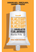 Dlaczego? Dlaczego? Dlaczego?