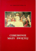 Ceremonie Mszy Świętej