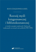 Rozwój Myśli Księgoznawczej I Bibliotekoznawczej
