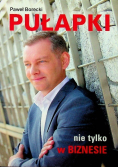Pułapki nie tylko w biznesie