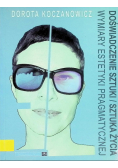 Doświadczenie sztuki / sztuka życia