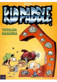 Kidpaddle Totalna masakra