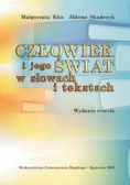 Człowiek i jego świat w słowach i tekstach