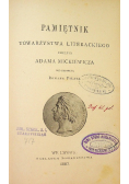Pamiętnik Towarzystwa Literackiego imienia Adama Mickiewicza 1887 r.