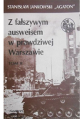 Z fałszywym ausweisem w prawdziwej Warszawie Tom II