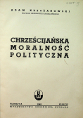 Chrześcijańska moralność polityczna, 1948 r.