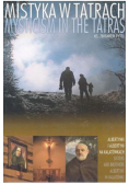 Mistyka w Tatrach Mysticism in the Tatras