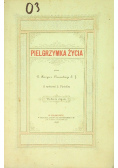 Pielgrzymka życia 1898 r.