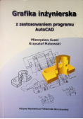 Grafika inżynierska z zaastosowaniem programu AutoCAD