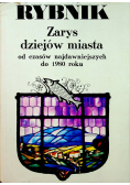 Rybnik zarys dziejów miasta
