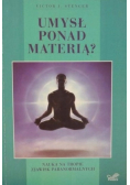 Umysł ponad materią