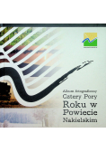 Cztery pory roku w powiecie Nakielskim
