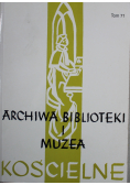 Archiwa biblioteki i muzea kościelne Tom 71