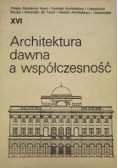Architektura dawna a współczesność