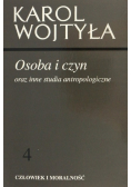 Człowiek i moralność Tom IV Osoba i Czyn