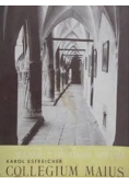 Collegium Maius - dzieje gmachu