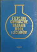 Fizyczno chemiczne badanie wody i ścieków