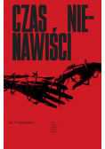 Czas nienawiści