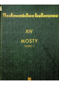 Budownictwo betonowe XIV Mosty Część I