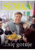 Semka się gotuje