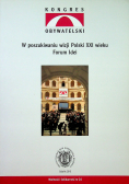 W poszukiwaniu wizji Polski XXI wieku Forum idei